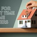 Top 10 Tips for First-time Home Buyers