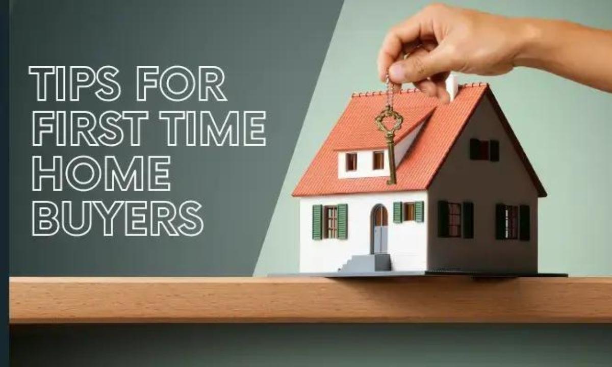 Top 10 Tips for First-time Home Buyers